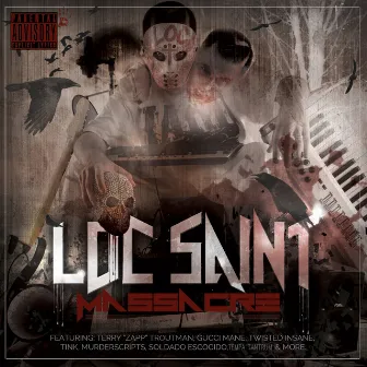 Massacre by Loc Saint