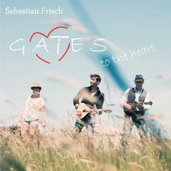 Gates to the Heart (Gaits to the Heart) by Sebastian Frisch