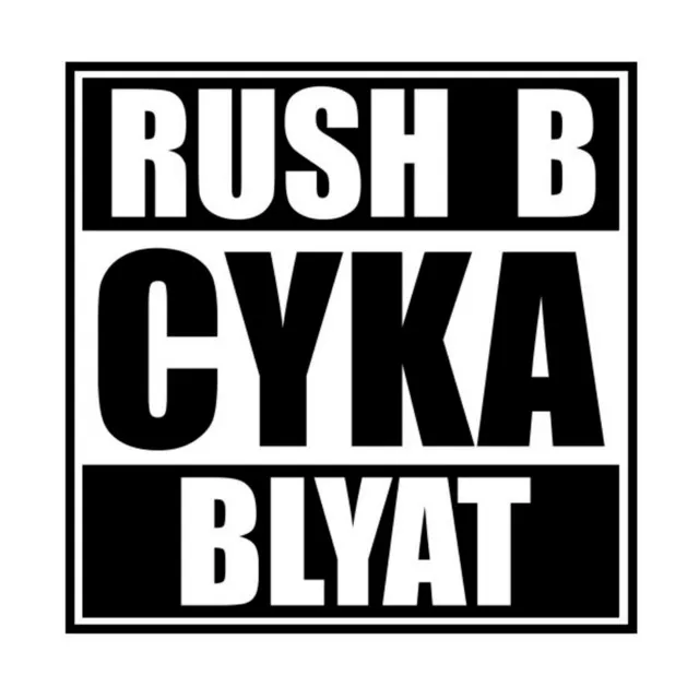 RUSH B