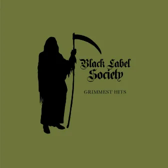 Grimmest Hits by Black Label Society