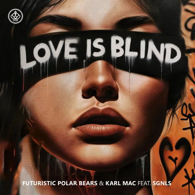 Love Is Blind (feat. SGNLS)