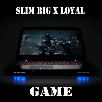 Game by Loyal