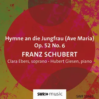 Ave Maria, Op. 52 No. 6, D. 839 by Hubert Giesen