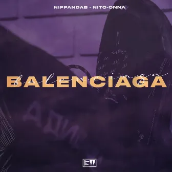 Balenciaga by Nippandab