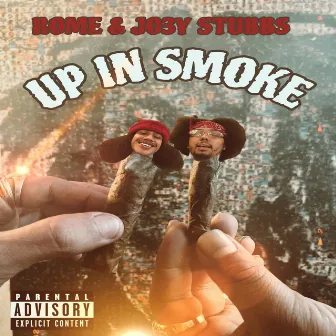 UP IN SMOKE by Rome