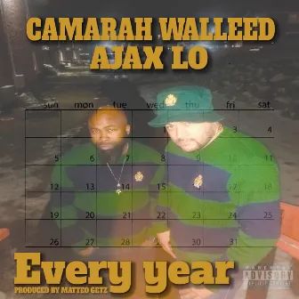 Every Year by Camarah Walleed