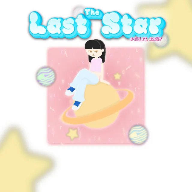 The Last Star (ดาวดวงสุดท้าย)