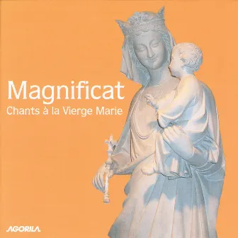 Magnificat - Chants à la Vierge Marie by Groupe Vocal Arpège