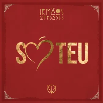 Só teu by Unknown Artist