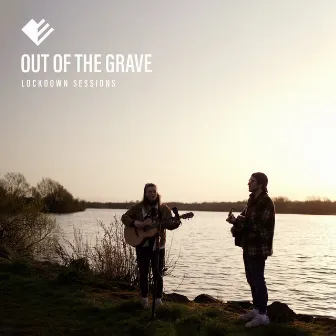 Out of the Grave (Lockdown Sessions) by Emmanuel Church Worship