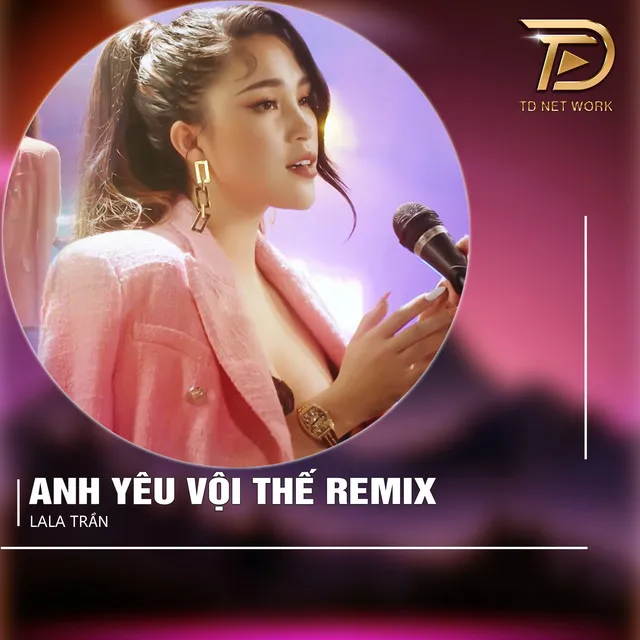 Anh Yêu Vội Thế (Remix)