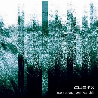 International Post​​-​​War Chill by cuefx