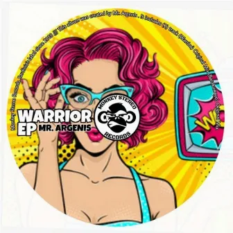 Warrior EP by Mr. Argenis