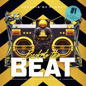 Back To The Beat, Pt. 1 by Breakin' DJ Planet