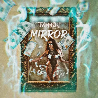 Mirror by Twinnski