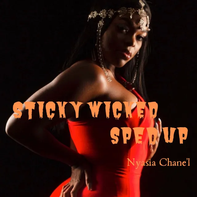 Sticky Wicked