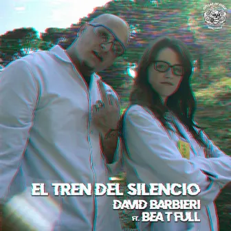 El Tren Del Silencio by David Barbieri