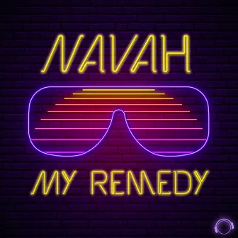 My Remedy by NAVAH