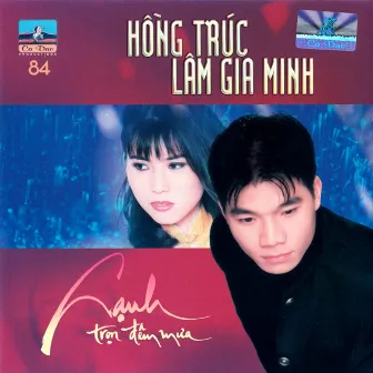 Lạnh Trọn Đêm Mưa by Hồng Trúc