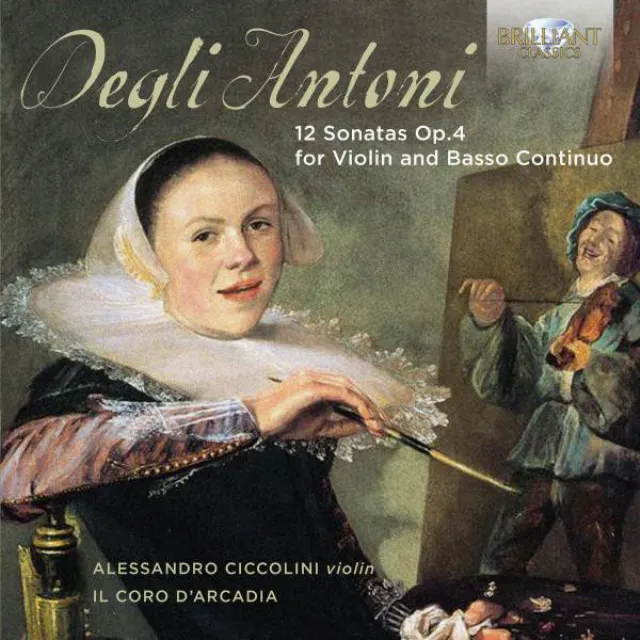 Degli Antoni: 12 Sonatas, Op. 4