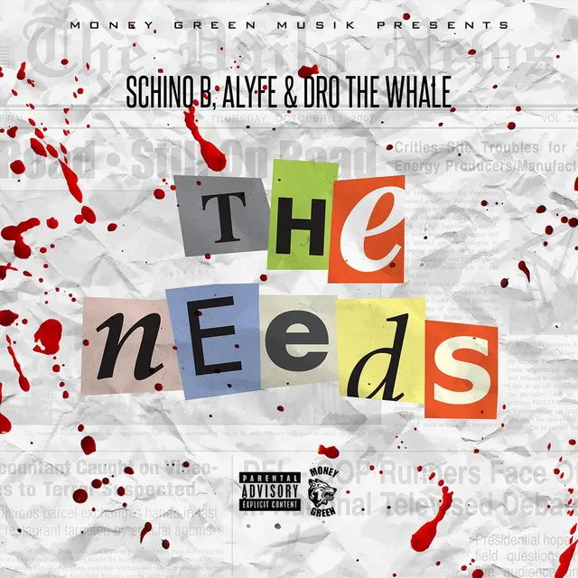 The Needs (feat. Drothewhale & ALyfe)