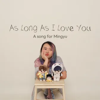 As Long As I Love You by Jenifer Wirawan