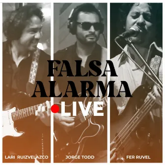 FALSA ALARMA (En vivo) by Jorge Todd