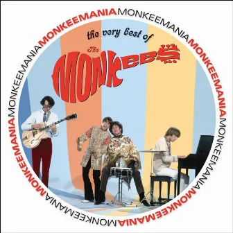 Monkeemania: The Very Best of The Monkees by The Monkees