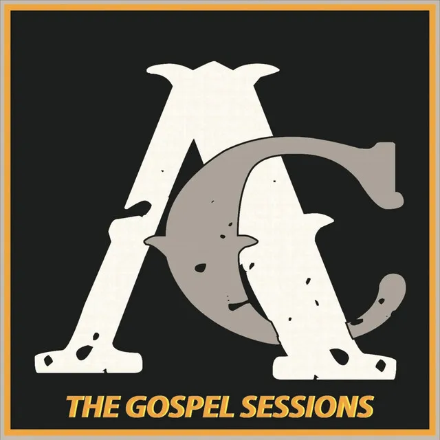 The Gospel Sessions