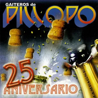 25 Aniversario by Gaiteros de Pillopo