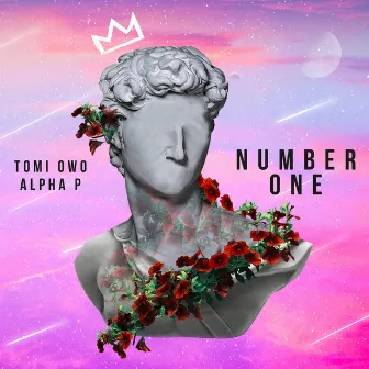 Number One by Alpha P