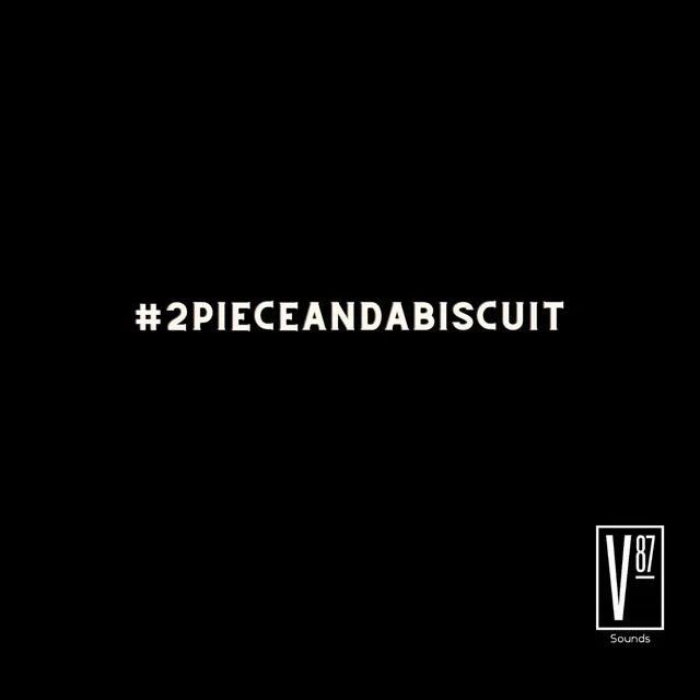 #2pieceandabiscuit