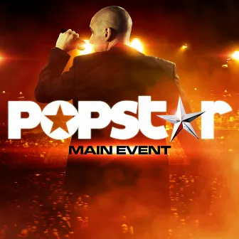 Main Event by Popstar