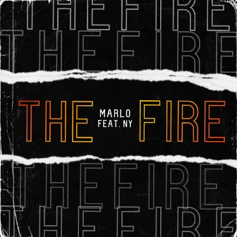 The Fire by Marlo