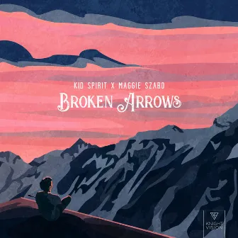 Broken Arrows by Kid Spirit