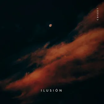 Ilusión by Caseet