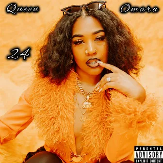 24 by QUEEN OMARA