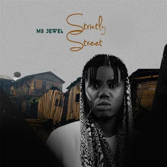 Strictly Street by MB Jewel