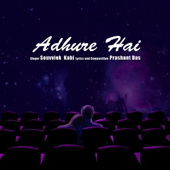 Adhure Hai by Souvviek Kabi