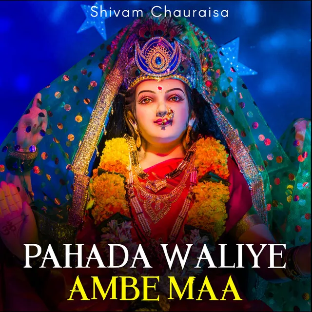 Pahada Waliye Ambe Maa