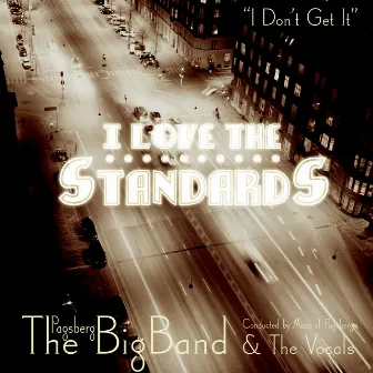 I Don't Get It by The Pagsberg BigBand & the Vocals