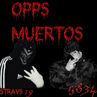 Opps Muertos by Tametomo