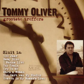 Grootste Treffers by Tommy Oliver