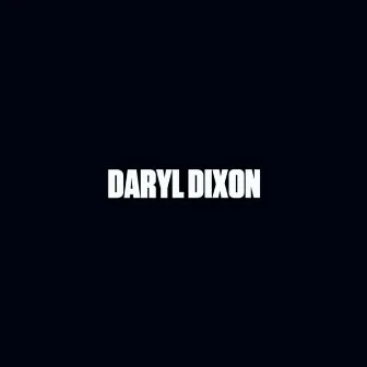 Daryl Dixon by DEAD MROTH