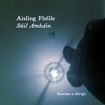 Aisling Fhéile by Súil Amháin