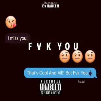 Fvk You by L's Harlem