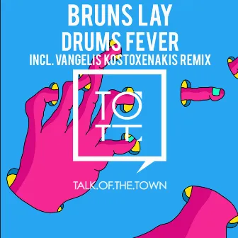 Drums Fever by Bruns Lay