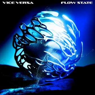 Flow State by Vice Versa