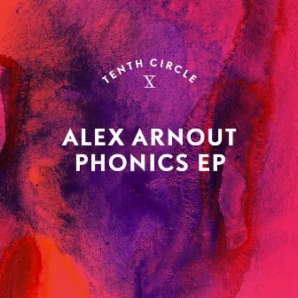 Phonics EP by Alex Arnout