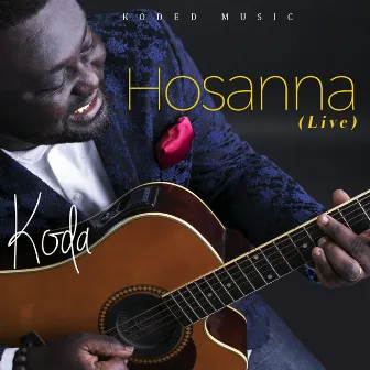 Hosanna (Live) by KODA